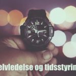 Selvledelse og tidsstyring